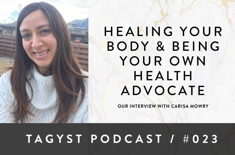 No 23: Healing Your Body & Being Your Own Health Advocate with Carisa Mowry